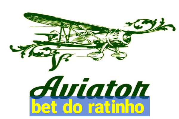 bet do ratinho